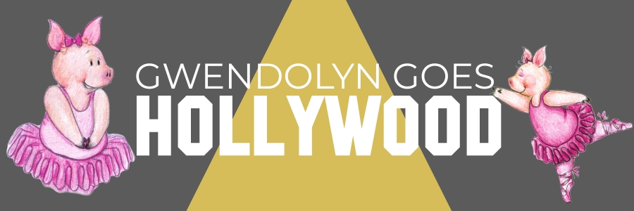 Gwendolyn Goes Hollywood