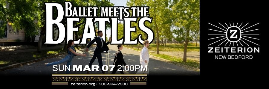 Ballet Meets The Beatles at The Zeiterion